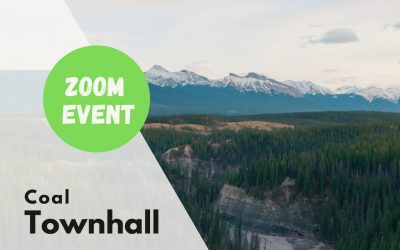 CPAWS Northern & Southern Alberta’s Coal Townhall